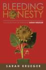 Bleeding Honesty : A Collection of Poems by Sarah Krueger - Book