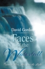 Faces of the Waterfall : Poems of Love, Life, and the Light - eBook