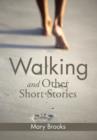 Walking and Other Short Stories - Book