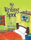My Writing Spot - Book