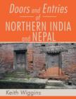 Doors and Entries of Northern India and Nepal - Book