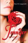 Jennifer the Intimate Story of a Woman : True Story - Book
