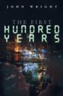 The First Hundred Years - Book