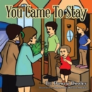 You Came to Stay - eBook