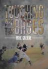 Touching All the Bases : A Complete Guide to Baseball Success on and Off the Field - Book