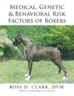 Medical, Genetic & Behavioral Risk Factors of Boxers - Book