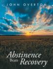 Abstinence Beats Recovery - Book