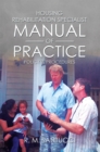 Housing Rehabilitation Specialist Manual of Practice : Part 1:  Policy & Procedures - eBook