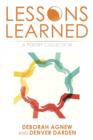 Lessons Learned : A Poetry Collection - Book