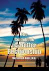 The Guidebook to a Better Relationship - Book