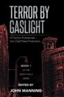 Terror by Gaslight : A Fantom Enterprises - Iron Clad Press Production - eBook