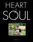 Heart & Soul : Heartfelt Poems Treasured Stories Life-Changing Essays - Book