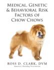 Medical, Genetic & Behavioral Risk Factors of Chow Chows - Book