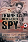 Trained to Be an Oss Spy - eBook