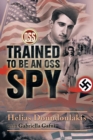 Trained to Be an OSS Spy - Book