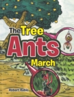 The Tree Ants March - eBook