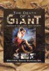 The Death of a Giant : The End of the Illegal Drug Industry - Book