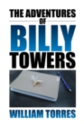 The Adventures of Billy Towers - eBook