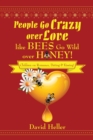 People Go Crazy over Love Like Bees Go Wild over Honey! : Children on Romance, Dating & Kissing! - eBook