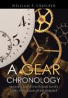 A Gear Chronology : Significant Events and Dates Affecting Gear Development - Book