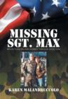 Missing Sgt. Max : Reflections of Our Journey Through Addiction - Book