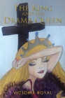 The King and His Drama Queen - eBook