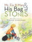 Mr. Fix It Man and His Bag of Stones - eBook