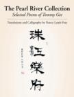 The Pearl River Collection : Selected Poems of Tommy Gee - Book