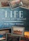 My Life Planned and Unplanned - Book