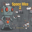Space Mice 2 - eBook