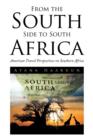 From the South Side to South Africa : American Travel Perspectives on Southern Africa - Book