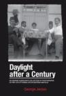 Daylight After a Century : Dr. George Djerdjian's Collection of Photographs of Pre-1915 Ottoman Life in Eastern Anatolia - Book
