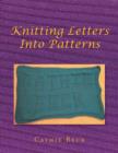 Knitting Letters Into Patterns - Book
