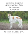 Medical, Genetic & Behavioral Risk Factors of Borzois - eBook