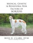 Medical, Genetic & Behavioral Risk Factors of Borzois - Book