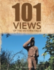 "One Hundred and One" Views of the Victoria Falls - eBook