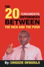 The 20 Fundamental Differences Between the Rich and the Poor - eBook