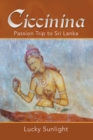 Ciccinina : Passion Trip to Sri Lanka - eBook