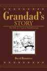 Grandad'S Story : The Life of a Typical Yorkshireman - eBook