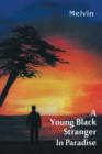A Young Black Stranger in Paradise - Book