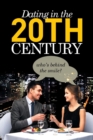 Dating in the 20th Century - Book