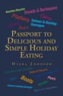 Passport to Delicious and Simple Holiday Eating - Book