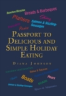 Passport to Delicious and Simple Holiday Eating - Book