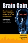 Brain Gain : How innovative cities create job growth in an age of disruption - Book