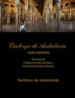 Embrujo de Andalucia - suite -Partitions de violonchelle : Esteban Bastida Sanchez y Jose Antonio Garcia Alvarez - Book