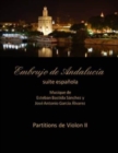 Embrujo de Andalucia - suite espanola partitions violon II : Esteban Bastida Sanchez y Jose Antonio Garcia Alvarez - Book