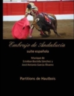 Embrujo de Andalucia - suite espanola - Partitions de Hautbois : Esteban Bastida Sanchez y Jose Antonio Garcia Alvarez - Book