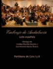 Embrujo de Andalucia - suite espanola - Partitions de cor I y II : Esteban Bastida Sanchez y Jose Antonio Garcia Alvarez - Book