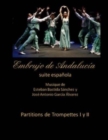 Embrujo de Andalucia suite espanola - Partitions de trompettes : Esteban Bastida Sanchez y Jose Antonio Garcia Alvarez - Book
