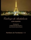 Embrujo de Andalucia - suite espanola - Partitions de trombones I - II : Esteban Bastida Sanchez y Jose Antonio Garcia Alvarez - Book